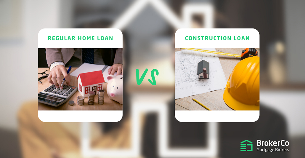 The difference between a construction and regular home loan